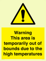 warning-this-area-is-temporarily-out-of-bounds-due-to-the-high-temperatures~